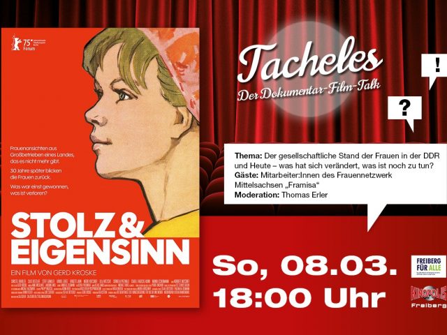 Tacheles Filmabend: Stolz und Eigensinn